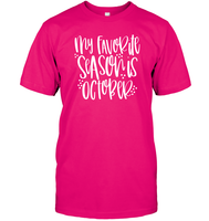 My Favorite Season Is October Shirt – Celebrate Spooky Season in Style Unisex Short Sleeve Classic Tee