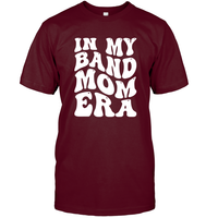 In My Band Mom Era Sports Shirt Unisex Short Sleeve Classic Tee
