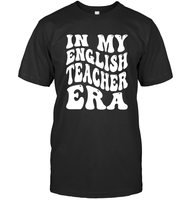 In My English Teacher Era School Shirt Unisex Short Sleeve Classic Tee