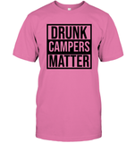 Drunk Campers Matter Shirt Unisex Short Sleeve Classic Tee