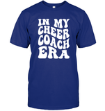 In My Cheer Coach Era Sports Shirt Unisex Short Sleeve Classic Tee