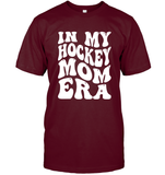 In My Hockey Mom Era Sports Shirt Unisex Short Sleeve Classic Tee