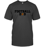 Football Dad Shirt - The Ultimate Game Day Essential Unisex Short Sleeve Classic Tee
