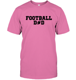 Football Dad Shirt - The Ultimate Game Day Essential Unisex Short Sleeve Classic Tee