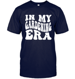 In My Gardening Era Unisex Short Sleeve Classic Tee