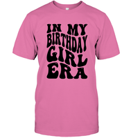 In My Birthday Girl Era Birthday Shirt Unisex Short Sleeve Classic Tee