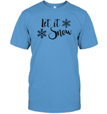 Let It Snow Christmas Shirt Unisex Short Sleeve Classic Tee