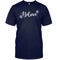 Believe in Magic: Festive 'Believe' Christmas Shirt Unisex Short Sleeve Classic Tee