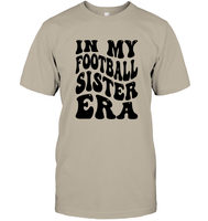 In My Football Sister Era Sports Shirt Unisex Short Sleeve Classic Tee
