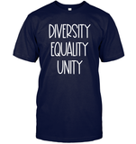 Diversity Equality Unity Shirt Unisex Short Sleeve Classic Tee