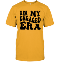 In My Engaged Era Shirt Unisex Short Sleeve Classic Tee