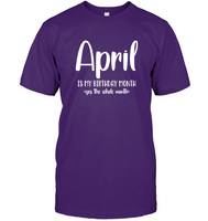 April Birthday Month Unisex Short Sleeve Classic Tee
