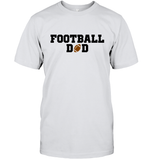 Football Dad Shirt - The Ultimate Game Day Essential Unisex Short Sleeve Classic Tee