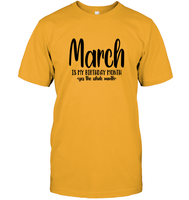 March Birthday Month Unisex Short Sleeve Classic Tee