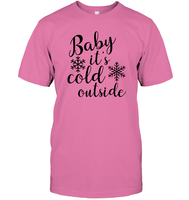 Baby It's Cold Outside Christmas Shirt Unisex Short Sleeve Classic Tee