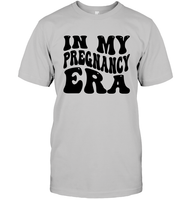 In My Pregnancy Era Shirt Unisex Short Sleeve Classic Tee