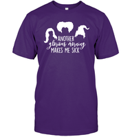 Hocus Pocus Another Glorious Morning Makes Me Sick Unisex Short Sleeve Classic Tee