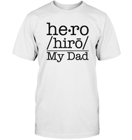 Defintion Hero My Dad Family Shirt Unisex Short Sleeve Classic Tee