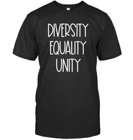 Diversity Equality Unity Shirt Unisex Short Sleeve Classic Tee