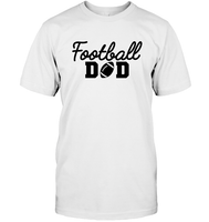 Football Dad Shirt - The Ultimate Game Day Essential Unisex Short Sleeve Classic Tee