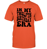 In My Twelfth Birthday Era Birthday Shirt Unisex Short Sleeve Classic Tee