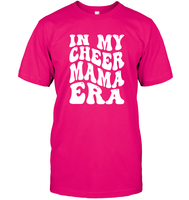 In My Cheer Mama Era Sports Shirt Unisex Short Sleeve Classic Tee