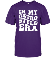 In My Retro Style Era Shirt Unisex Short Sleeve Classic Tee