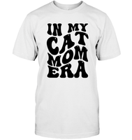 In My Cat Mom Era Pet Shirt Unisex Short Sleeve Classic Tee