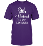 Girls Weekend Cheaper Than Therapy Girls Trip Shirt Unisex Short Sleeve Classic Tee