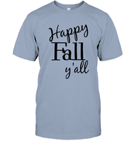 Happy Fall Y’all Shirt Unisex Short Sleeve Classic Tee