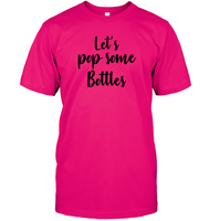 Let's Pop Some Bottles Bachelorette Unisex Short Sleeve Classic Tee For Women