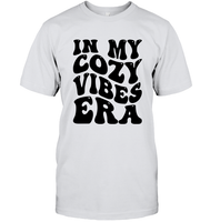 In My Cozy Vibes Era Shirt Unisex Short Sleeve Classic Tee