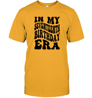In My Seventeenth Birthday Era Birthday Shirt Unisex Short Sleeve Classic Tee
