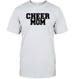 Cheer Mom T Shirt Unisex Short Sleeve Classic Tee