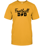 Football Dad Shirt - The Ultimate Game Day Essential Unisex Short Sleeve Classic Tee