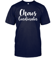 Chaos Coordinator Family Shirt Unisex Short Sleeve Classic Tee