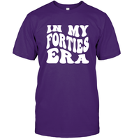 In My Forties Era Birthday Shirt Unisex Short Sleeve Classic Tee