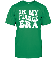 In My Fiance Era Shirt Unisex Short Sleeve Classic Tee