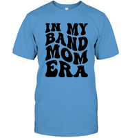 In My Band Mom Era Sports Shirt Unisex Short Sleeve Classic Tee