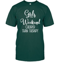 Girls Weekend Cheaper Than Therapy Girls Trip Shirt Unisex Short Sleeve Classic Tee
