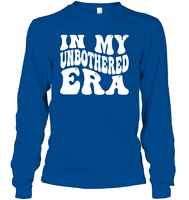 In My Unbothered Era Shirt Unisex Long Sleeve Classic Tee