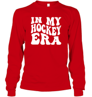 In My Hockey Era Sports Shirt Unisex Long Sleeve Classic Tee