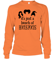 Hocus Pocus It's Just A Bunch Of Hocus Pocus Unisex Long Sleeve Classic Tee
