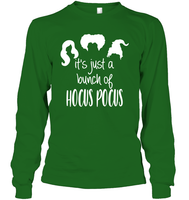Hocus Pocus It's Just A Bunch Of Hocus Pocus Unisex Long Sleeve Classic Tee