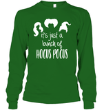 Hocus Pocus It's Just A Bunch Of Hocus Pocus Unisex Long Sleeve Classic Tee