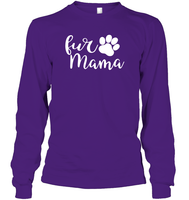 Fur Mama Pet Shirt Unisex Long Sleeve Classic Tee