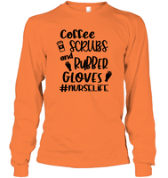 Coffee Scrubs And Rubber Gloves Nurse Shirt Unisex Long Sleeve Classic Tee