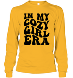 In My Cozy Girl Era Shirt Unisex Long Sleeve Classic Tee