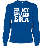 In My Engaged Era Shirt Unisex Long Sleeve Classic Tee