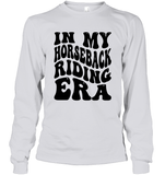 In My Horseback Riding Era Unisex Long Sleeve Classic Tee